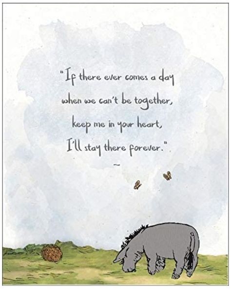 Eeorye Quote, Winnie The Pooh Eeyore Quotes, Eore Winnie The Pooh Eeyore Quotes, Whitney The Pooh Quotes, Eeyore Quotes Wisdom, Eeyore Quotes Wallpaper, Eore Winnie The Pooh, Eeyore Aesthetic, Winnie The Pooh Wall Art