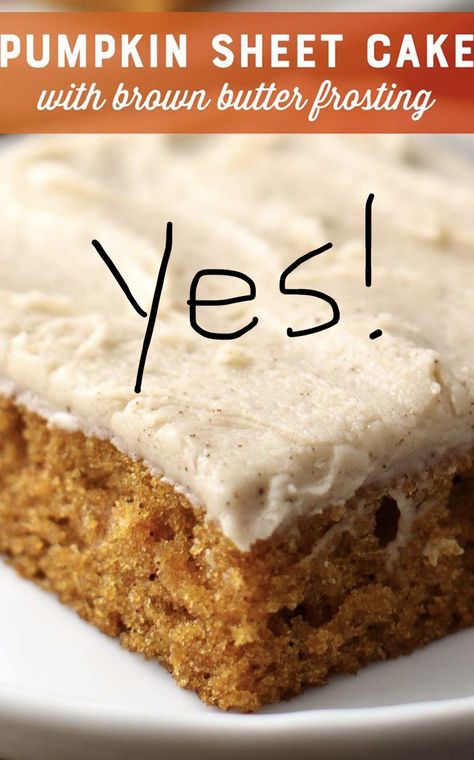 Brown Butter Frosting Recipe, Cake With Brown Butter Frosting, Butter Frosting Recipe, Brown Butter Frosting, Pumpkin Sheet Cake, Sheet Cake Recipes, Pumpkin Recipes Dessert, Sheet Cakes, Butter Frosting