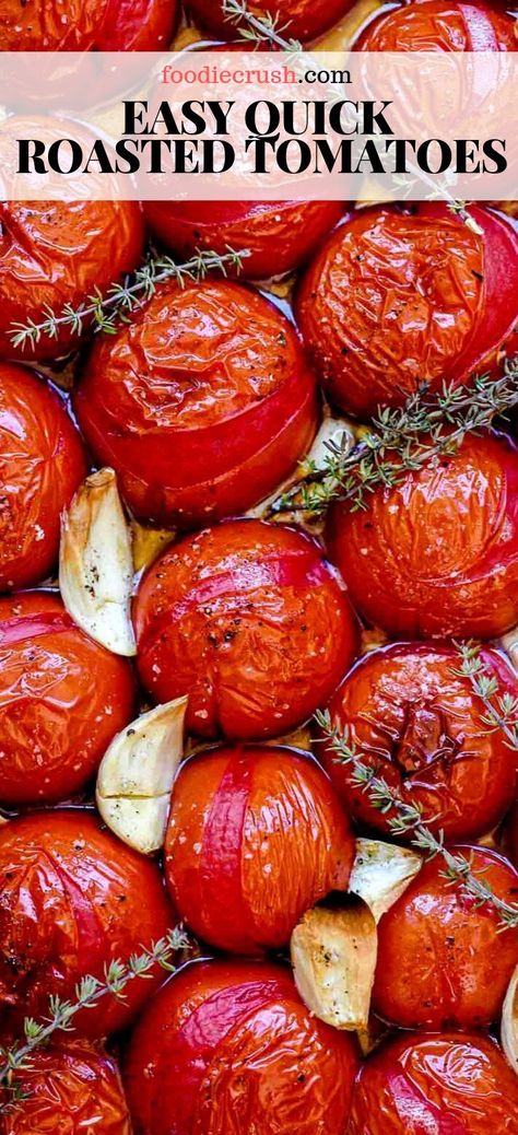 Roasted Tomato Recipes, Tartiflette Recipe, Tomato Basil Chicken, Oven Roasted Tomatoes, Roasted Tomato Sauce, Tomato Soup Homemade, Fresh Tomato Sauce, Baked Tomatoes, Roasted Cherry