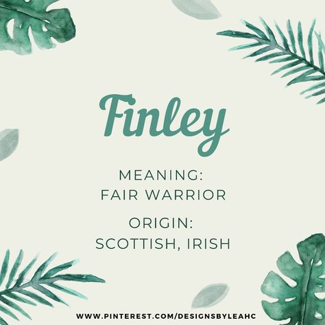 Baby Boy Name: Finley. Meaning: Fair Warrior. Origin: Scottish, Irish. Nicknames: Finn. www.pinterest.com/designsbyleahc Teddy Name Meaning, Finley Name Meaning, Finn Name Meaning, Scottish Names And Meanings, Finley Name, Finn Name, Baby Boy Names With Meaning, Unisex Names, Hebrew Baby Names