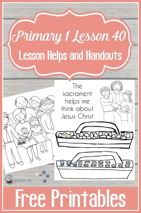 Sacrament printables to teach LDS Primary 1 Lesson 40: The Sacrament Helps Me Think about Jesus Sacraments Craft, Nursery Lesson Ideas, Sacraments Activities, Sunbeam Lessons, Lds Nursery, Seven Sacraments, Lds Primary Lesson Helps, Lds Primary Lessons, Meeting Activities