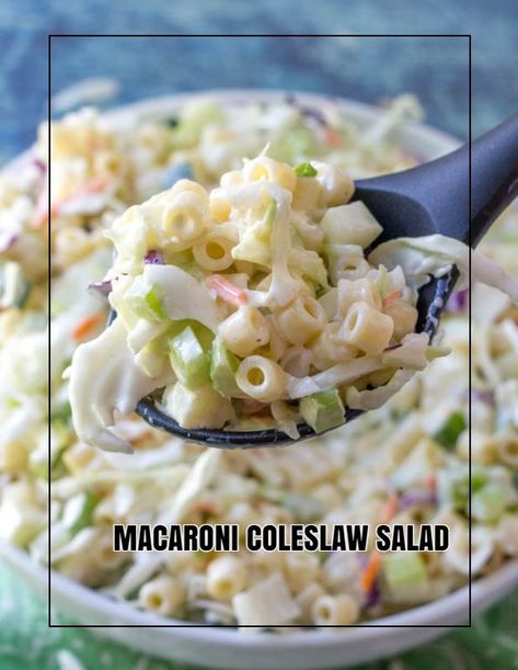 Coleslaw Macaroni Salad, Pasta Salad With Coleslaw Dressing, Coleslaw Pasta Salad Recipe, Pasta Coleslaw Salad, Macaroni Coleslaw Salad, Creamy Coleslaw Pasta Salad, Recipe With Coleslaw, Pasta Slaw, Coleslaw Pasta Salad My Incredible Recipes