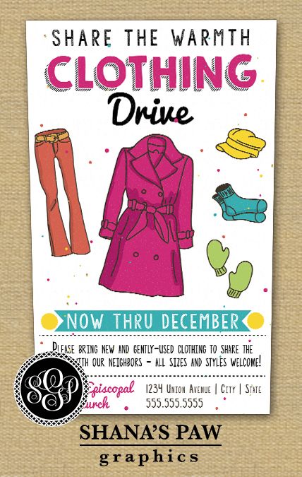 Use this colorful ShanasPaw.com Clothing Drive flyer design to get the word out about your clothing drive. We will personalize this printable template with your program title and information, and we also can change the colors and selection of garments. Contact us at shanaspawgraphic@gmail.com. Clothing Drive Poster, Clothes Donation Poster, Donation Drive Ideas, Donation Flyers Design, Book Donation Drive, Donation Drive Poster, Drive Poster, Driving Quotes, Blessing Bags