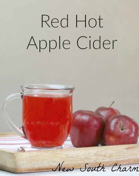 Red Hot Apple Cider #AppleWeek Hot Cider Recipes, Hot Apple Juice, Apple Cider Uses, Hot Apple Cider Recipe, Wassail Recipe, Apple Cider Drink, Cider Drinks, Apple Drinks, Apple Cider Recipe