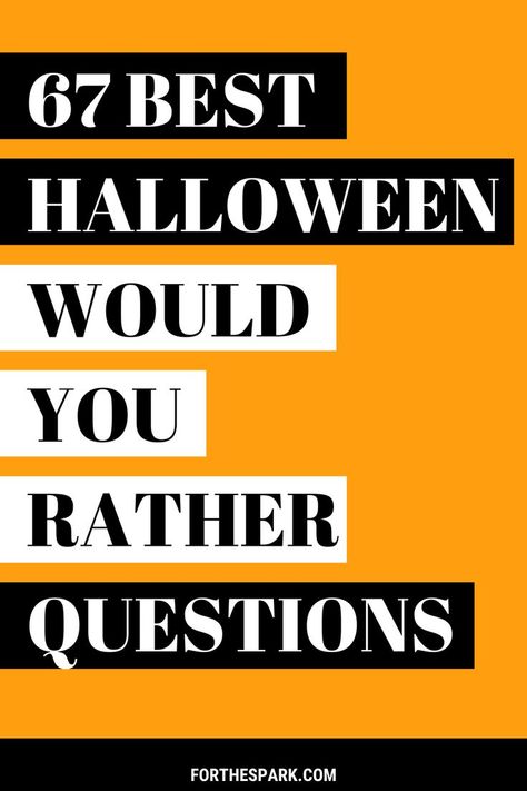 halloween would you rather Halloween Party Save The Date, Halloween Questions Game, This Or That Questions Halloween, This Or That Halloween Questions, Halloween Would You Rather Questions, Halloween Would You Rather For Adults, This Or That Halloween Edition, Would You Rather Halloween Questions, Would You Rather Halloween