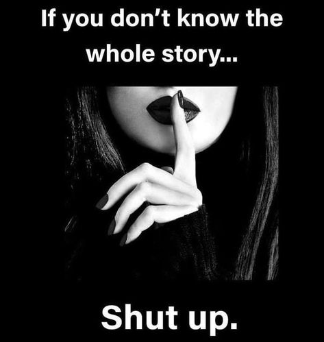 Shut Up Quotes, Judging Quotes, Relationship Trouble, People Who Gossip, Witchy Words, Judge Quotes, Energy Suckers, Narcissistic Rage, Lessons Learned In Life Quotes