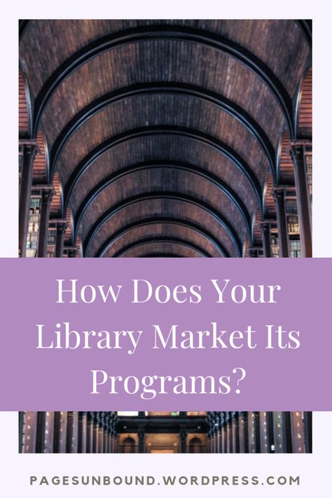 How does your library market its programs? Library Outreach, Public Library Programs, Library Marketing, Medical Library, Friends Of The Library, Must Read Novels, Science Stories, Library Website, Communications Plan