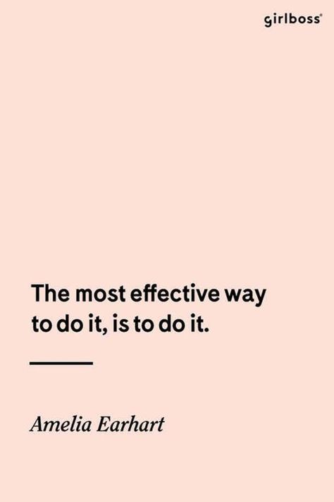 Get it done. Job Rejection, Now Quotes, Restraining Order, Amelia Earhart, Development Quotes, Girl Boss Quotes, Mindful Living, Thoroughbred, Note To Self