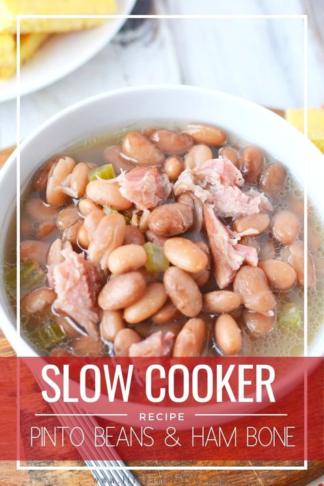 Beans With Ham Bone Crock Pot, Baked Beans With Ham Bone, Crock Pot Pinto Beans And Ham, Crockpot Beans And Ham Hock, Ham And Pinto Beans Crockpot Recipes, Slow Cooker Pinto Beans And Ham, Crockpot Pinto Beans With Ham Hock, Pinto Beans With Ham Bone, Beans And Ham Bone