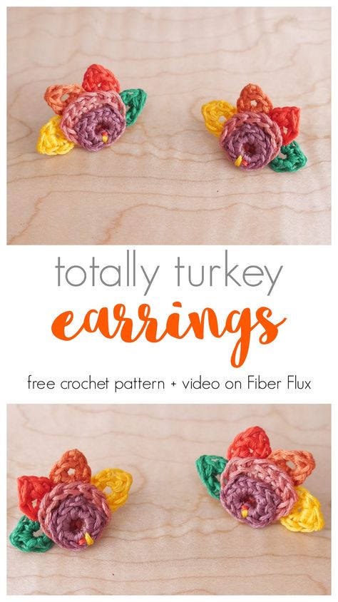 Totally Turkey Earrings, Free Crochet Pattern + Video - fiberfluxblog.com Thanksgiving Crochet Patterns, Turkey Earrings, Pumpkin Patterns Free, Hairstyles Elegant, Thanksgiving Crochet, Super Easy Crochet, Crocheted Jewelry, Turkey Time, Crochet Classes