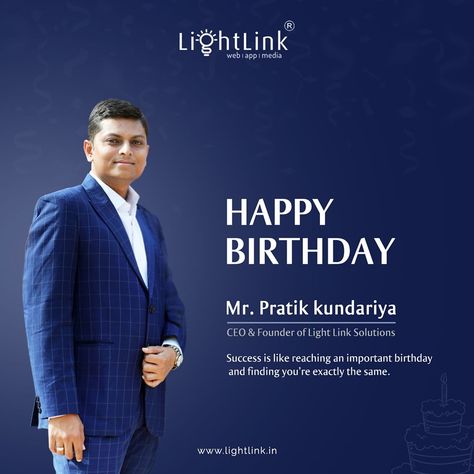 "Success is like reaching an important birthday and finding you're exactly the same."  #greatceo #happybirthdaypratikkundariya #birthday #wish #socialmediamarketing #seo #socialmedia #business #branding #onlinemarketing #marketingdigital #google #smm #digitalmarketingstrategy #websitedesign #website #advertising #graphicdesign #lightlinksolution #rajkot #ahmedabad #morbi #baroda #sandiego  www.lightlink.in Ceo Birthday Post, Corporate Birthday Post, Birthday Ads Design, Corporate Headshot Poses, Corporate Quotes, Website Advertising, Eid Images, Ads Creative Advertising Ideas, Happy Birthday Design