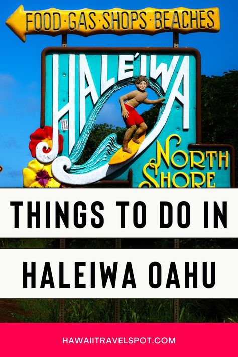 Epic Things to do in Haleiwa Hawaii - Hawaii Travel Spot Haleiwa Hawaii, Waimea Valley, Oahu Hikes, Waimea Bay, Hawaii Things To Do, Oahu Travel, North Shore Oahu, Popular Travel Destinations, Hiking With Kids