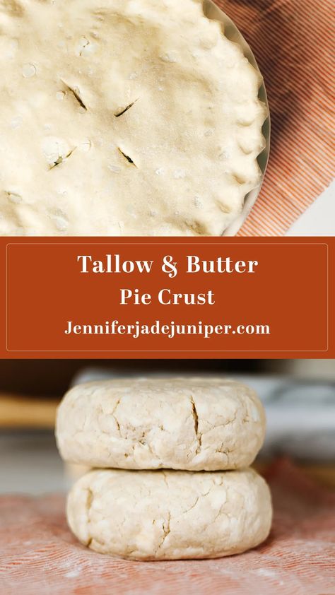 How to Make a Tallow (or lard) and Butter Pie Crust - Jennifer Jade Juniper Lard And Butter Pie Crust, Pie Crust With Tallow, Beef Tallow Pie Crust Recipe, Tallow Pie Crust, Beef Tallow Pie Crust, Pie Crust Lard, Pie Crust Made With Lard, Pie Crust With Lard, Tallow Recipes