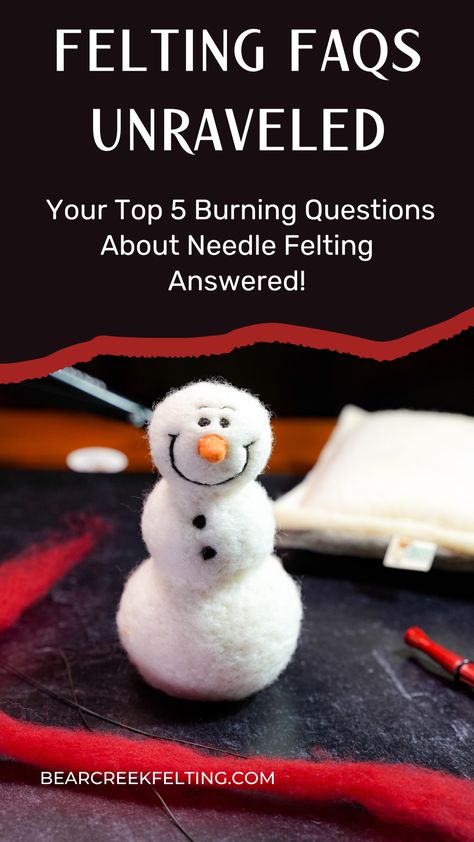 Felting FAQs Unraveled: Your Top 5 Burning Questions About Needle Felting Answered! - Bear Creek Felting Needle Felt Bear, Felt Stuffies, Needle Felting Diy Tutorials, Felted Ornaments, Felting Diy, Needle Felted Ornaments, Felt Cushion, Needle Felting Diy, Felted Art