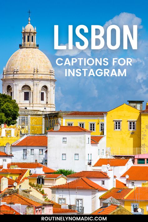 City and church with Lisbon captions for Instagram Lisbon City, Day Trips From Lisbon, Lisbon Travel, Travel Captions, Sintra Portugal, Belem, City Trip, Travel Writer, Lisbon Portugal