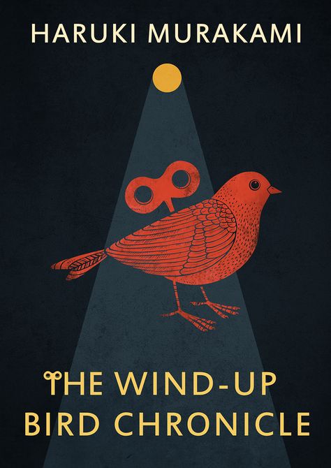 book cover design for < The Wind-up Bird Chronicle> The Wind Up Bird Chronicle, The Wind Up Bird Chronicle Art, Wind Up Bird Chronicle, Haruki Murakami Books, Murakami Haruki, Old Film Posters, Book Cover Art Design, Penguin Books Covers, Film Posters Art