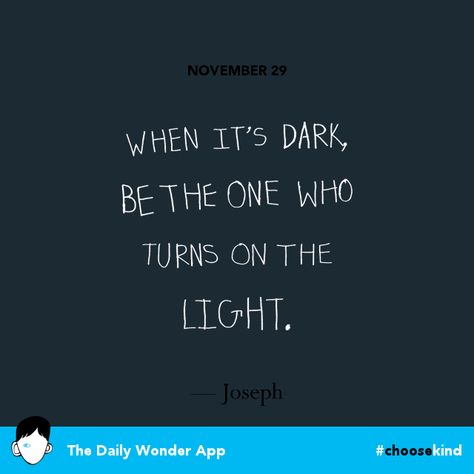 Shared from The Daily Wonder App` #choosekind Wonder Movie Quotes, Classroom Sayings, Wonder Novel, Board Notes, Wonder Movie, Classroom Bulletin Board, Movies Quotes, Wonder Book, Random Items