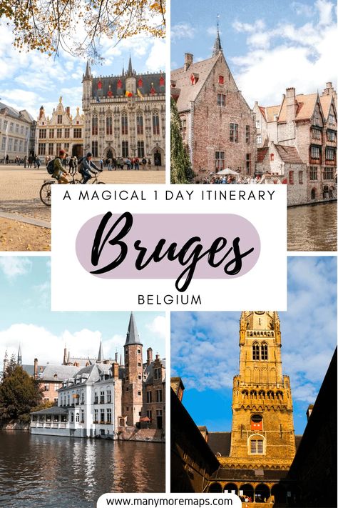 A Magical Itinerary for One Day In Bruges, Belgium – Many More Maps In Bruges, Bruges Belgium, Belgium Travel, Europe Travel Guide, Europe Travel Tips, Europe Destinations, European Travel, In November, Travel Itinerary