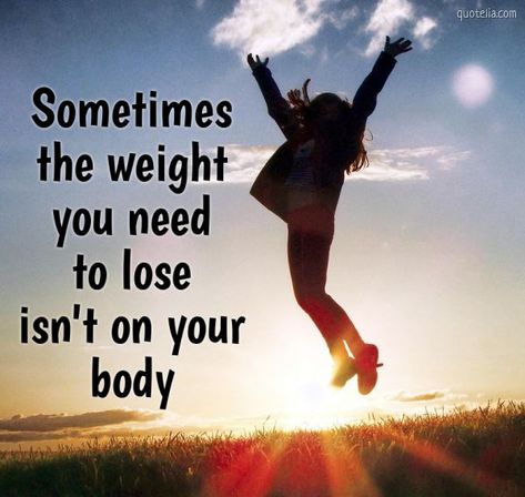 Sometimes the weight you need to lose isn't on your body. Sometimes The Weight You Need To Lose, Image Quotes, Positive Vibes, Wise Words, Best Quotes, Words Of Wisdom, Mindfulness, Lost, Quotes