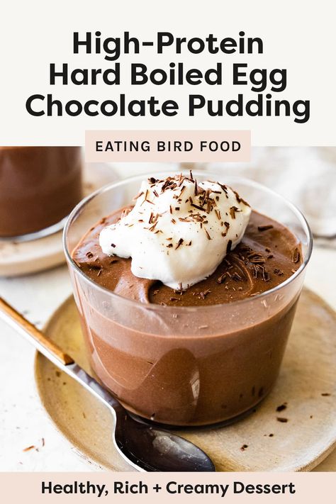 Hard Boiled Egg Chocolate Pudding Egg Pudding Recipe, Egg Pudding, Bird Recipes, Egg Chocolate, Eating Bird Food, Avocado Brownies, Avocado Chocolate Pudding, Chocolate Pudding Recipes, Hard Boiled Egg