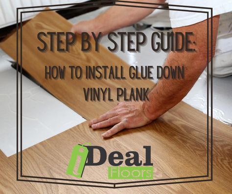 How to Install Glue Down Vinyl Plank How To Lay Vinyl Plank Flooring, Vynil Plank Flooring, Laying Vinyl Flooring, Glue Down Vinyl Plank Flooring, Plank Flooring Diy, Construction Knowledge, How To Install Vinyl Plank Flooring, Diy Glue, Lvp Flooring