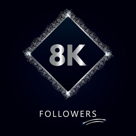 8K or 8 thousand followers with frame and silver glitter isolated on dark navy blue background. Greeting card template for social networks friends, and followers. Thank you, followers, achievement. Dark Navy Blue Background, Friendship Quotes Images, Red Images, Happy Birthday Template, Happy Birthday Quotes For Friends, Photo To Cartoon, Instagram Ideas Post, Greeting Card Template, Insta Profile Pic