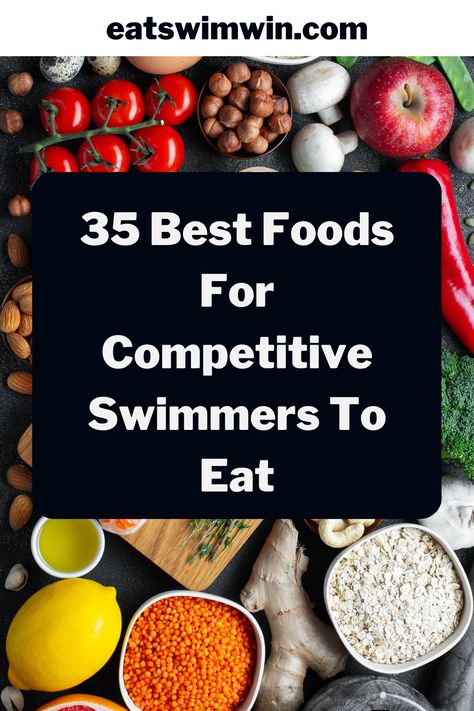 Are you looking for the best foods for swimmers? Check out these 35 foods you should eat for faster swimming! Lunches For Swimmers, Healthy Meals For Swimmers, Meals For Swimmers Diet, Breakfast For Swimmers, Swimmer Diet Plan Healthy, Swim Meet Food, Swim Team Snacks, Snacks For Swimmers, Snacks For Swim Meets