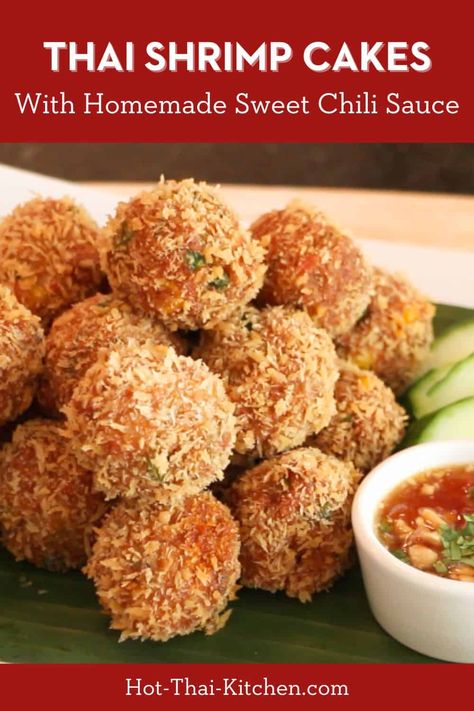 Thai Shrimp Cakes, Spicy Thai Shrimp, Shrimp Cake Recipe, Homemade Sweet Chili Sauce, Thai Fish Cakes, Cake Portions, Thai Shrimp, Shrimp Cakes, Spicy Thai