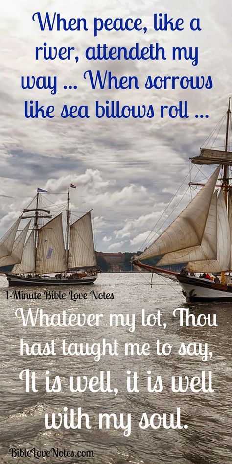 It is Well With My Soul God Will Right Every Wrong, Horatio Spafford, When Peace Like A River, Peace Like A River, Bible Love Notes, Then Sings My Soul, Spiritual Songs, Soli Deo Gloria, It Is Well With My Soul