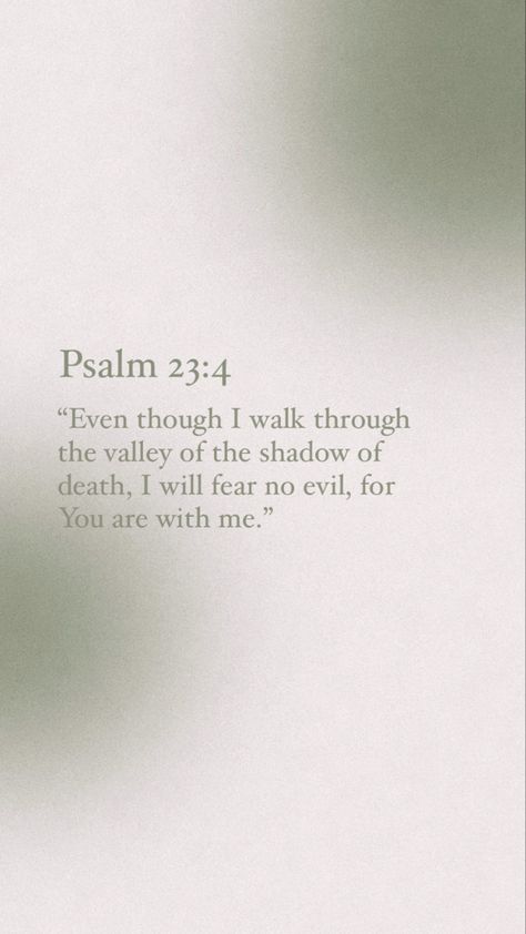 Psalm 23 Verse 4, Psalms Quotes Tattoos, Psalm 23 Quotes, Psalms Quotes Scriptures Beautiful, Psalms 23:4 Wallpaper, Psalm 23 4 Wallpaper, Psalm 23:4, Ipad Wallpaper Bible Verse, Psalms Wallpaper