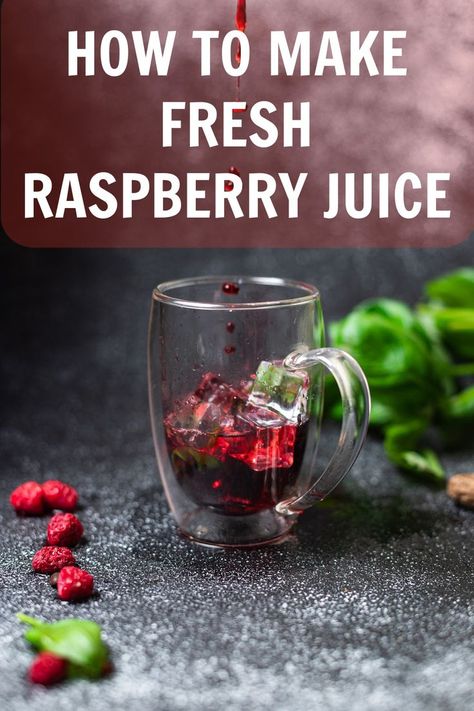 raspberry juice in a glass Raspberry Juice Homemade, Canning Raspberry Juice, Raspberry Juice Recipe, Berry Juice Recipe, Rasberry Recipes, Fresh Raspberry Recipes, Natural Juice Recipes, How To Make Juice, Raspberry Juice