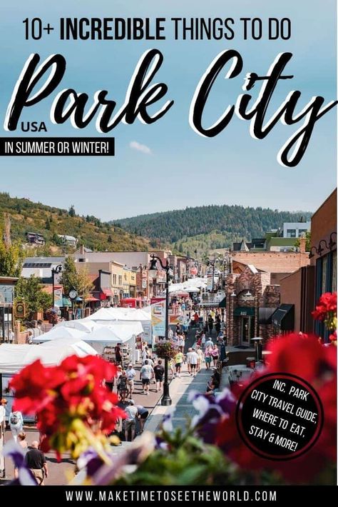 10 TOP Things to Do in Park City (Perfect for first-time visitors!) Park City Aesthetic, Park City Style, What To Do In Park City Utah, Park City Utah In October, Where To Stay In Park City Utah, Things To Do In Park City Utah Summer, Park City Utah November, Park City Summer, Salt Lake City Utah Things To Do In Winter