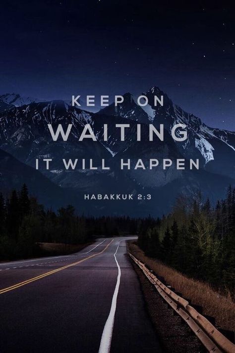 Anticipation Quotes, Psalm 5, Spiritual Sayings, Habakkuk 2, It Will Happen, Lovely Quotes, Ayat Alkitab, Daily Word, Christian Humor