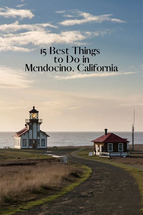 15 Best Things to Do in Mendocino, California - Bon Traveler San Anselmo California, Must See In California, Day Trips In California, Things To Do In Mendocino Ca, Things To Do In Monterey California, Must See Places In California, Mendocino California, Northern California Travel, California With Kids