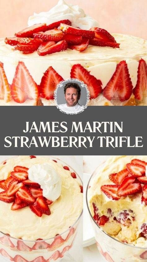 James Martin Strawberry Trifle Strawberry Trifle Angel Food Cake, Tiramisu Trifle, James Martin Recipes, Strawberry Trifle, Trifle Pudding, Cheesecake Pudding, Sweetened Whipped Cream, Trifle Desserts, Simple Dessert