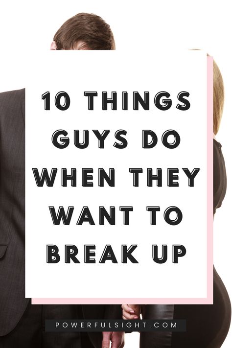 Wondering if he wants to break up with you? Here are the things guys do when they want to break up. When He Wants To Break Up, Should We Break Up, When He Breaks Up With You, Should I Break Up With Him, How To Break Up With Your Boyfriend, When To Break Up, Reasons To Break Up, Break Up Texts, Relationship Red Flags