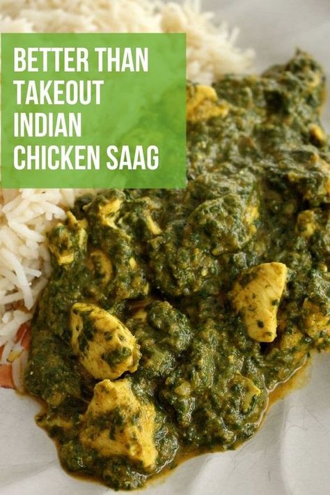 Spinach Indian Recipes, Chicken Spinach Curry, Saag Chicken, Chicken Saag, Palak Chicken, Indian Takeout, Saag Recipe, Make From Scratch, Spinach Curry