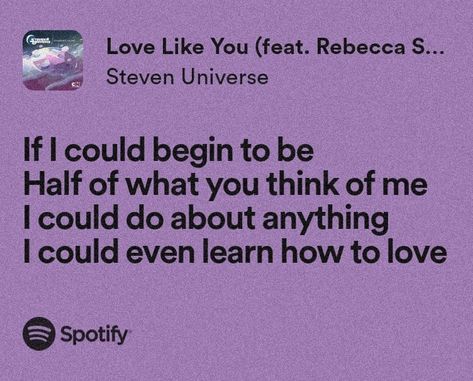 Steven Universe Songs Lyrics, Love Like You Lyrics Steven Universe Love Like You, Love Like You Steven Universe, Steven Universe Lyrics, Steven Universe Songs, Steven Universe Quotes, Steven Universe Memes, Universe Love, Contemporary Fantasy, Lets Play A Game