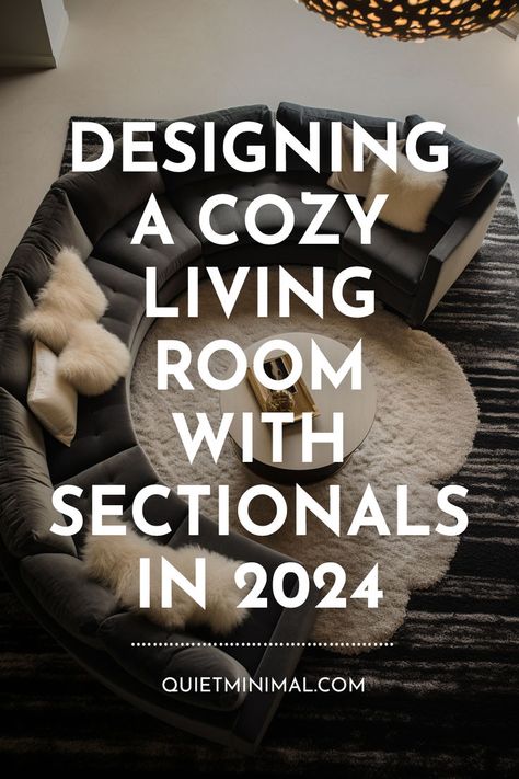 Dreaming up the perfect living room layout? This article unpacks 20 savvy tips for arranging sectional sofas to maximize comfort, style, and functionality for the coziest of spaces. #Sectionals #LivingRoomLayouts #InteriorDesign #HomeDecor #CozyLivingRoom #SmallSpaceLiving Sectional In Small Living Room Layout, Sectional Sofa Layout, Sectional Living Room Layout, Small Living Room Layout, Living Room Layout, Sectional Sofas Living Room, Living Room Furniture Arrangement, Living Room Arrangements, Interior Design Guide