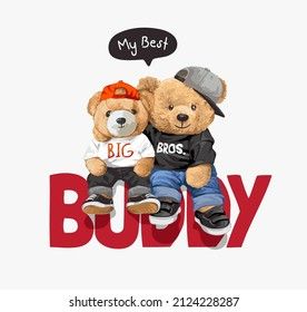 my best buddy slogan with bear doll couple in fashion style vector illustration Mickey Mouse Images, T Shirt Logo Design, Boys Prints, Cartoon Character Tattoos, Apple Logo Wallpaper Iphone, T Shirt Design Template, Teddy Bear Design, Apple Logo Wallpaper, Photo Logo Design