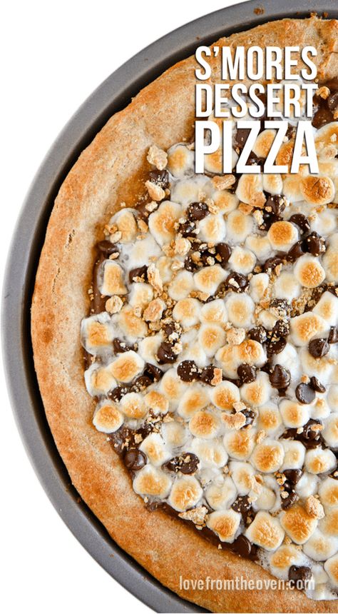 Dessert Pizza • Love From The Oven Easy Dessert Pizza, Dessert Pizzas, Nutella Pizza, Easy Smores, Dessert Pizza Recipes, Pizza Oven Recipes, Love From The Oven, Smores Dessert, Peanut Butter Nutella