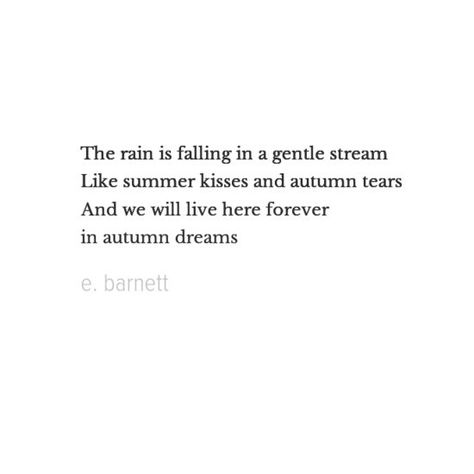 October Quotes Fall, A Thousand Kisses Deep, Every Last Word, Autumn Whispers, Word Vomit, October Quotes, Sweet November, Autumn Rain, Crisp Autumn