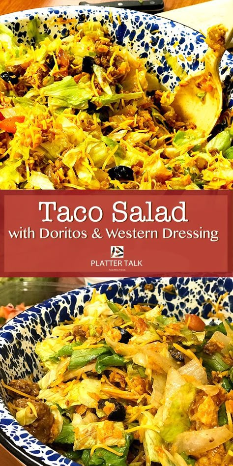 Taco Salad with Doritos and Western Dressing from Platter Talk is an easy, make-ahead salad that's perfect for summer picnics, potlucks,, and church socials. Try this classic recipe today! #ground #tortillachips #bowl #recipe #dressing #plattertalk #mealprep #meat Western Taco Salad, Dorito Taco Salad With Ranch Dressing, Western Salad Recipes, Taco Salad Western Dressing, Taco Salad Recipe Dressing, Taco Salad With French Dressing, Taco Salad With Western Dressing, Western Dressing Recipe, Western Salad Dressing