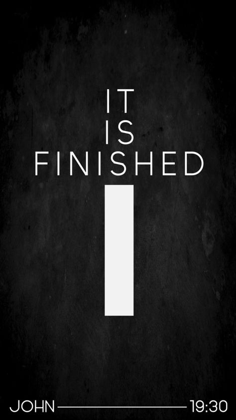 it is finished - Good Friday Good Friday Wallpaper Iphone, Good Friday Creative Post, Good Friday Creative Ads, Good Friday Design, Bible Bullet Journaling, Easter Graphics, Church Media Design, Easter Templates, Holy Quotes