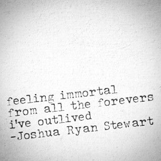 Feeling immortal from all the forevers I've outlived | JRS Immortal Quote, Heather Mason, Beautiful Soul, Thank You, Feelings, Quotes, On Instagram, Instagram