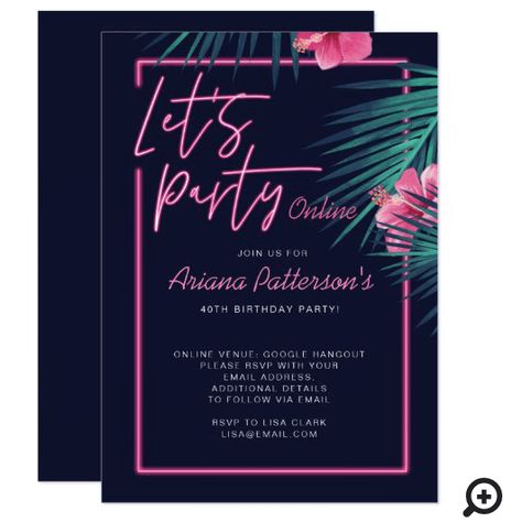 Celebrate your birthday online with a splash of neon! Our online virtual neon birthday invitation is perfect for someone seeking a bold nightlife vibe, with a modern retro-classy aesthetic. Inspired by the beauty and trendiness of neon signs. #virtualparty #virtualbirthdayparty #virtualbirthday #letsparty #neonparty Tropical Birthday Invitations, Tropical Neon, Sign Typography, Neon Birthday, Neon Style, Tropical Birthday, Electric Green, Adult Birthday Invitations, Pink Hibiscus