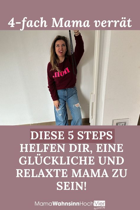 Eine coole und relaxte Mama? Deine lässige Mutterschaft beginnt hier! Entdecke 5 einfache Steps, um eine glückliche und relaxte Mama zu werden. Erfahre mehr Entspannung und Freude im Mama-Alltag. Mama Blog, Beste Mama, Working Mom, Work Life, Life Balance, Lifestyle, Pins