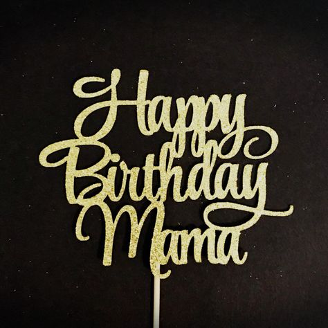 Excited to share this item from my #etsy shop: Happy Birthday Mama Cake Topper, Mother's Birthday Cake Topper, Mother Birthday Cake Topper, Mother Birthday Party Decor, Mom Birthday Party Happy Birthday Mama Topper, Happy Birthday Mama Cake, Mom Birthday Party, Happy 77th Birthday, Cute Valentines Day Quotes, Mama Cake, Mother Birthday Cake, Birthday Mama, Happy Birthday Auntie