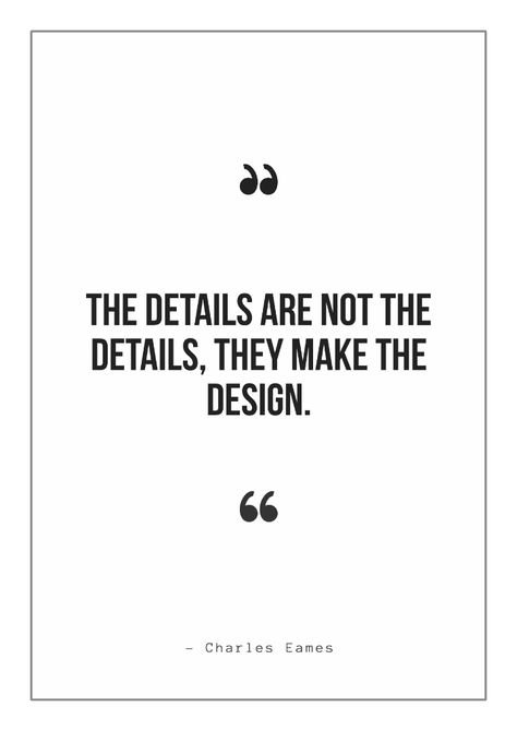 interior design quote by charles eames Quotes For Interior Designers, Quotes On Interior Design, Architecture Quotes Inspiration, Quote Architecture, Inspirational Quotes For Architects, Interior Posts, Interior Design Quotes, Furniture Quotes, Luxury Quotes