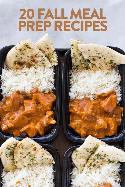 20 Fall Recipes to Meal Prep Food Prep Ideas Lunch, Meals Of The Week, Easy Meal Prep Dinners For The Week, Easy Fall Meal Prep, One Person Meal Prep, Unique Meal Prep Ideas, Meal Prep Weight Losing, Indian Food Meal Prep, Food Prep Lunch Ideas